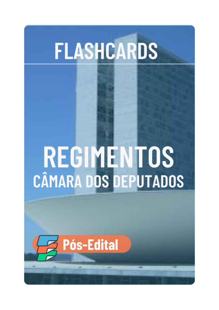 Capa de Flashcards Regimento Interno Câmara dos Deputados