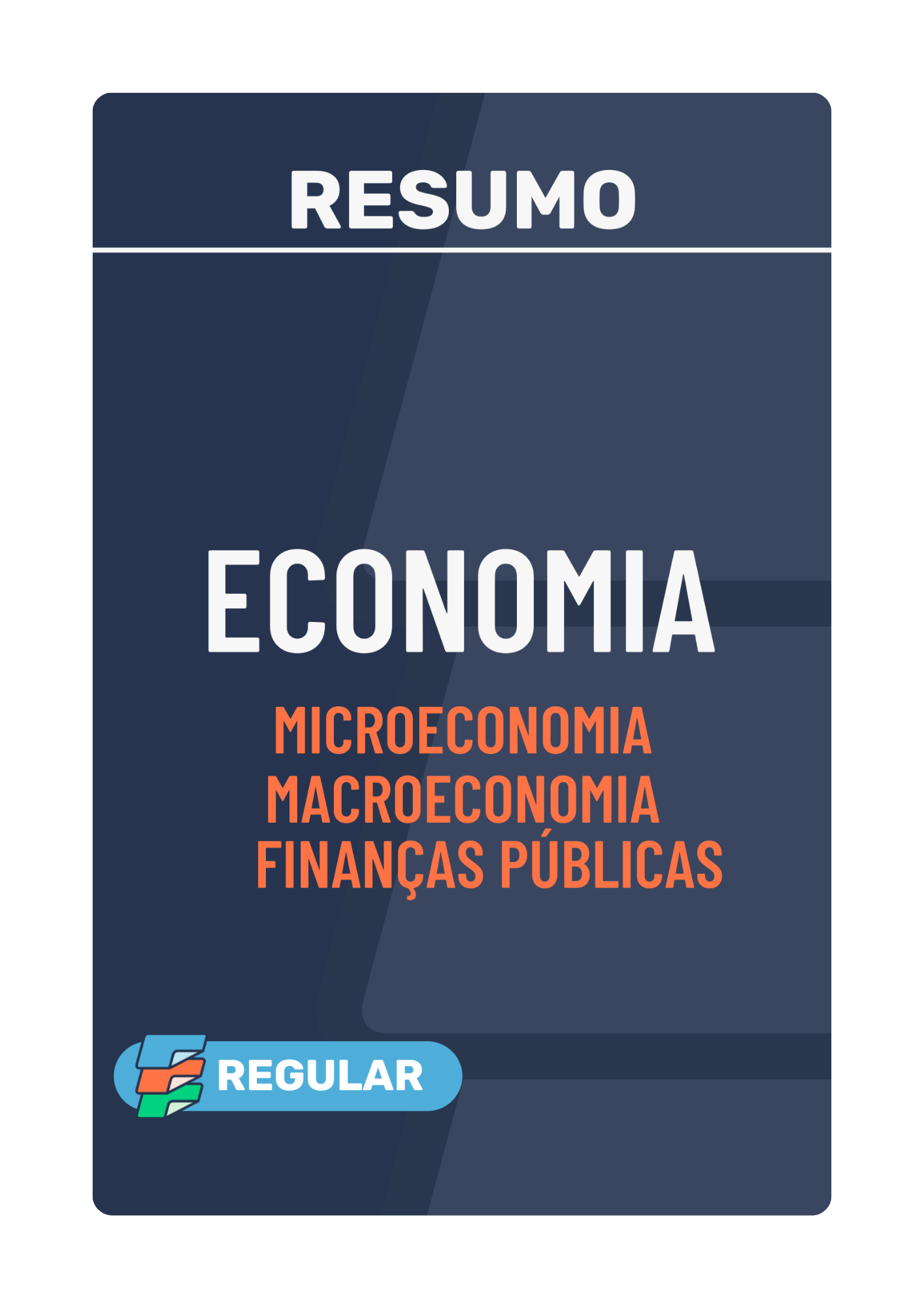 Resumo Economia Microeconomia Macroeconomia Finanças Públicas Regular
