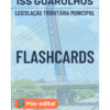 Capa dos Flashcards de Legislação Tributária ISS Guarulhos do Esquematiza Aí