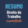 Resumo Direito do Trabalho