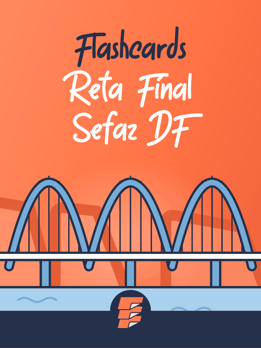 Flashcards Reta Final SEFAZ-DF