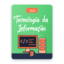 Combo Tecnologia da Informação Total